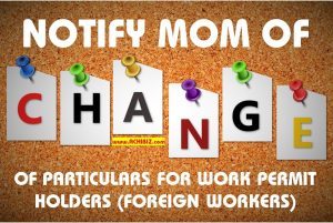 Notice to notify change of particulars for foreign work permit holder